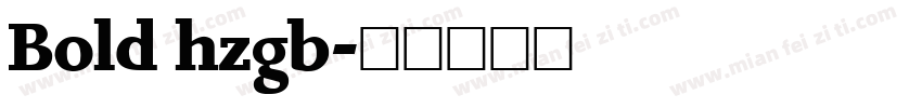 Bold hzgb字体转换